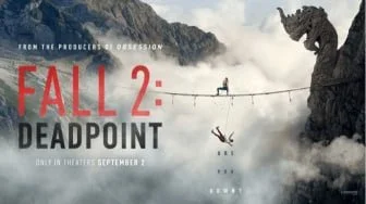 Makin Menegangkan! Film Fall 2: Deadpoint Siap Rilis pada September 2026