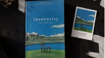 Insecurity Is My Middle Name: Seni Berdamai dengan Kekurangan