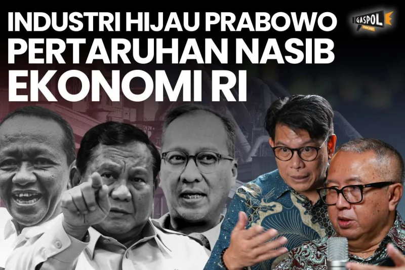 Gaspol Hari Ini: Prabowo Ambisi Emisi Nol 2050, Pemerintah Siap Apa?