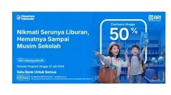 Nikmati Persiapan Liburan dan Back to School Lebih Hemat lewat Promo Spesial BRI