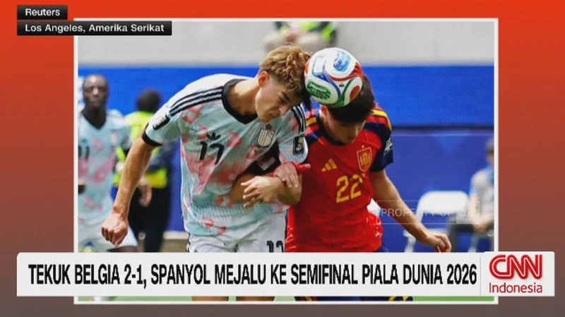 VIDEO: Tekuk Belgia, Spanyol Melaju Ke Semifinal Piala Dunia 2026