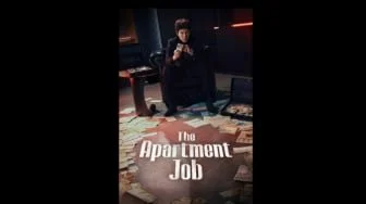 Review Serial The Apartment Job: Aksi Tipu-tipu Cerdas Berbalut Isu Sosial
