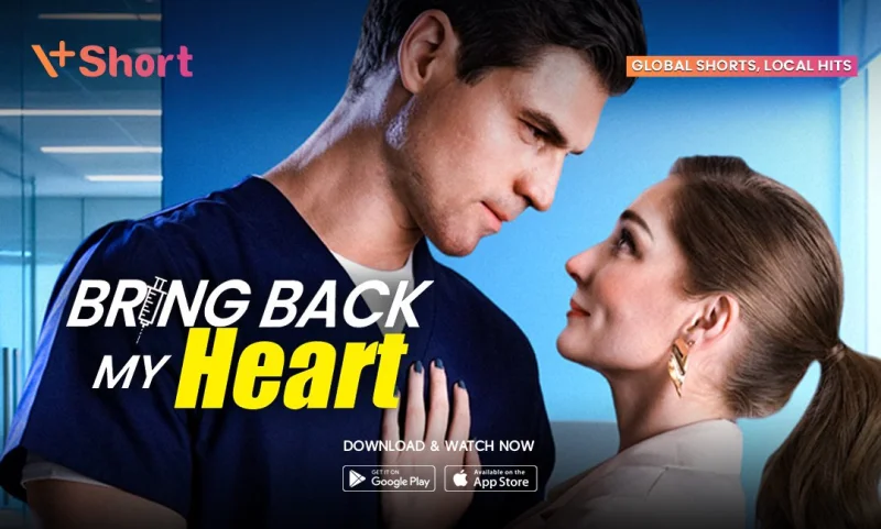 Bring Back My Heart: Microdrama Romantis Terbaru dari V+Short