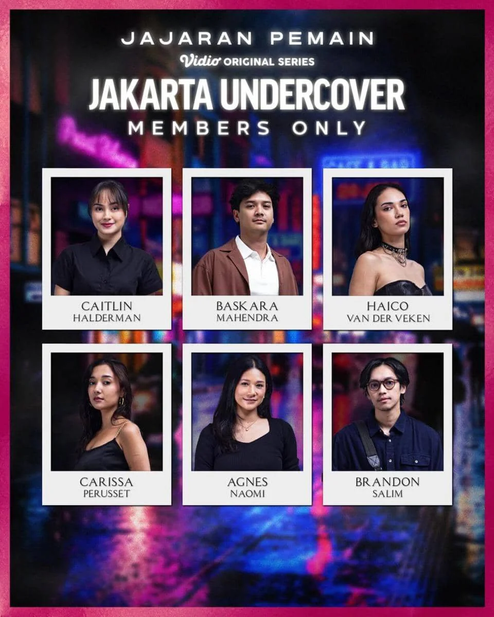 Para cast serial Jakarta Undercover: Members Only (dok. Vidio/Jakarta Undercover: Members Only)
